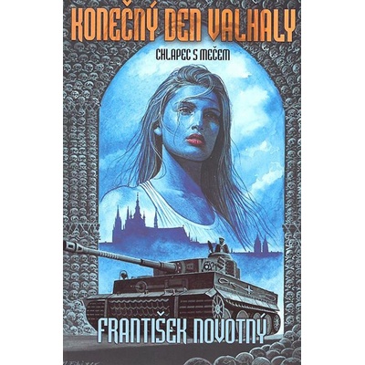 Konečný den Valhaly - František Novotný