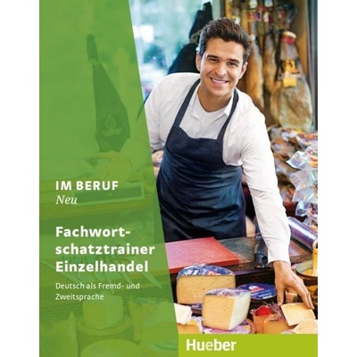 Im Beruf NEU Fachwortschatztrainer Einzelhandel