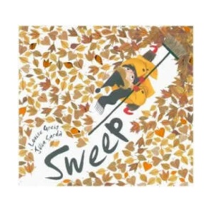 Sweep | Louise Greig, Julia Sarda (ISBN: 9781405283779)