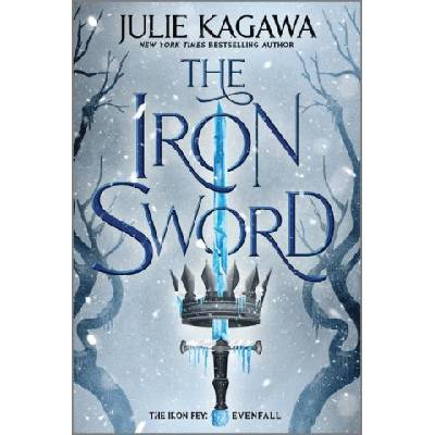 The Iron Sword | Kagawa, Julie
