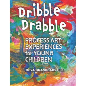 Dribble Drabble | Deya Brashears Hill, Deya Brashears Hill, Lisa Murphy (ISBN: 9781605545288)