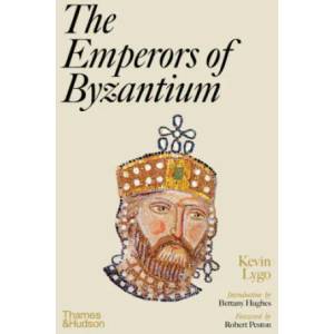 Emperors of Byzantium | LYGO KEVIN (ISBN: 9780500023297)