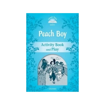 CLASSIC TALES Second Edition Beginner 1 Peach Boy Activity Book