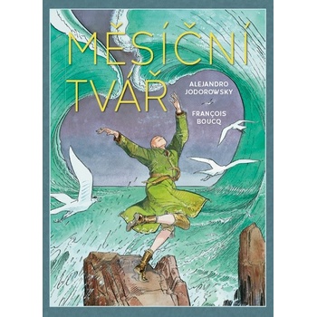 Měsíční tvář - Alejandro Jodorowsky