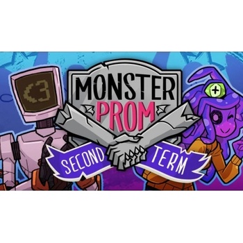 Monster Prom: Second Term