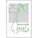 Stébla - Michal Černík