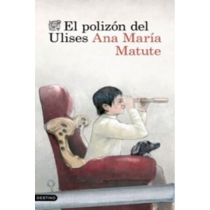 El polizón del Ulises | Ana María Matute, Albert Asensio (ISBN: 9788423349159)
