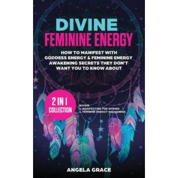 Image 1 of Divine Feminine Energy | Angela Grace