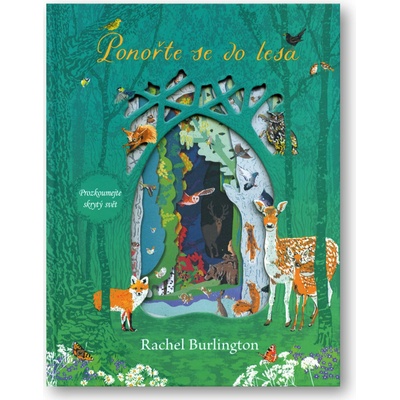 Ponořte se do lesa - Rachels Burlington