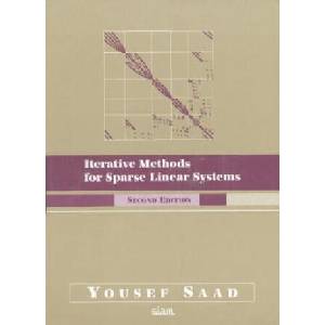Iterative Methods for Sparse Linear Systems | Yousef Saad (ISBN: 9780898715347)