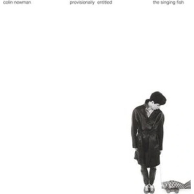 Provisionally Entitled the Singing Fish - Colin Newman LP