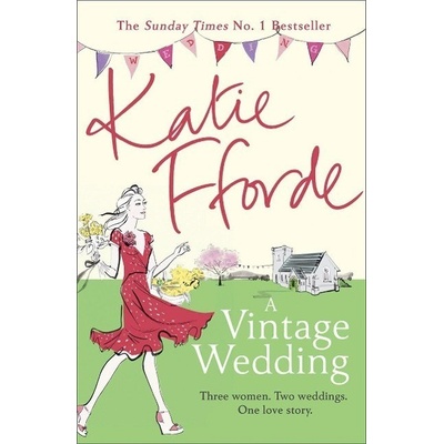 A Vintage Wedding - Fforde, Katie