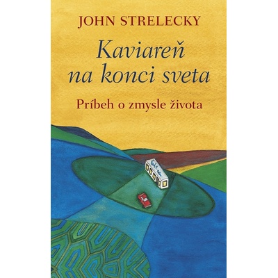 Kaviareň na konci sveta