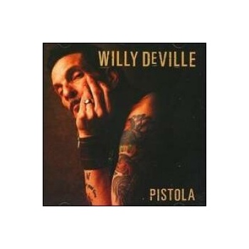 DEVILLE WILLY: PISTOLA CD