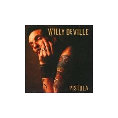 DEVILLE WILLY: PISTOLA CD