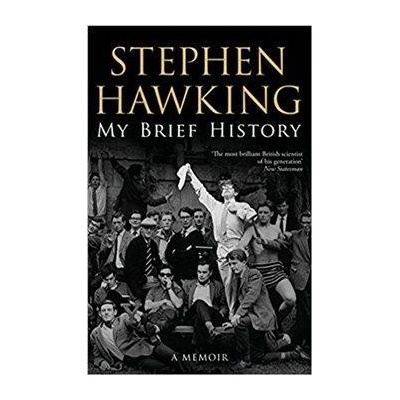 My Brief History Stephen Hawking
