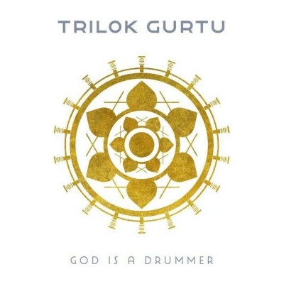 GURTU, TRILOK - GOD IS A DRUMMER CD