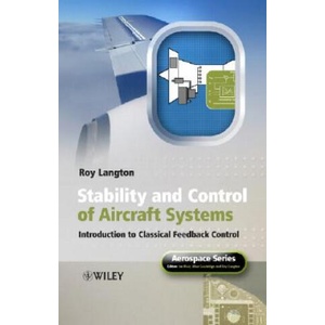 Stability and Control of Aircraft Systems - Introduction to Classical Feedback Control (2006)