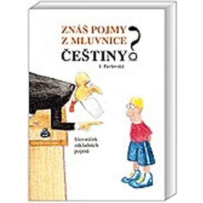 Znáš pojmy z mluvnice češtiny?