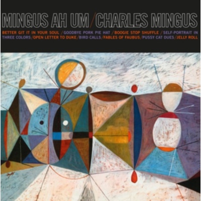 Mingus Ah Um - Charles Mingus LP