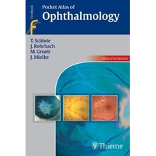 Color Atlas of Ophtalmology - T. Schlote, M. Grueb