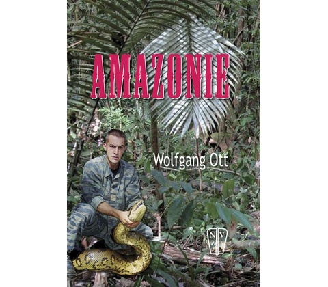 Amazonie - Wolfgang Ott