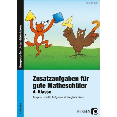 Zusatzaufgaben für gute Matheschüler, 4. Klasse