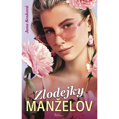 Zlodejky manželov - Jana Benková