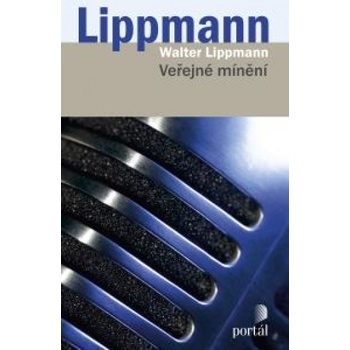 Veřejné mínění Walter Lippmann