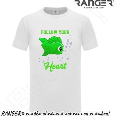 Ranger tričko motív Follow Your Heart biela