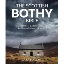 Scottish Bothy Bible Allan Geoff