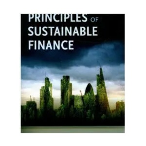 Principles of Sustainable Finance | Dirk Schoenmaker, Willem Schramade (ISBN: 9780198826606)
