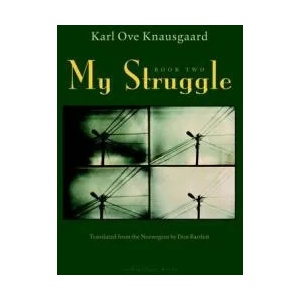 My Struggle | Karl Ove Knausgaard, Don Bartlett (ISBN: 9781935744825)