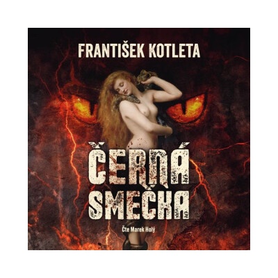 Černá smečka - František Kotleta - čte Marek Holý