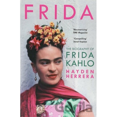 Frida - The Biography of Frida Kahlo Paperback