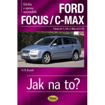 FORD FOCUS/C-MAX, Focus od 11/04, C-Max od 5/03, č. 97 - Hans-Rüdiger Etzold