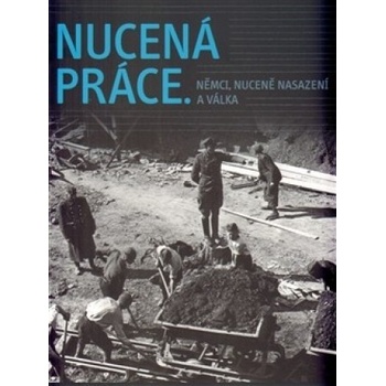 Nucená práce