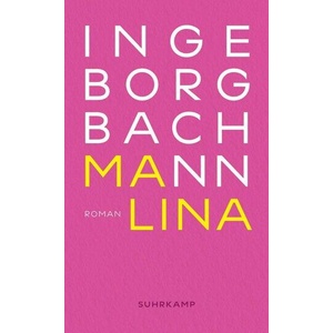 Malina | Ingeborg Bachmann (ISBN: 9783518475263)