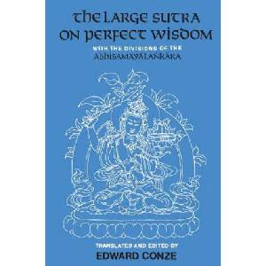 Large Sutra on Perfect Wisdom | Edward Conze, Edward Conze (1992)