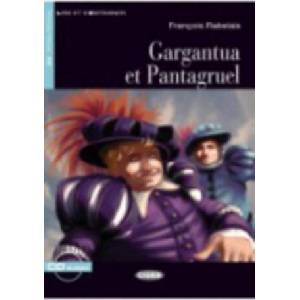 BLACK CAT LIRE ET S'ENTRAINER 2 - GARGANTUA ET PANTAGRUEL + CD | Francois Rabelais (ISBN: 9788853010827)