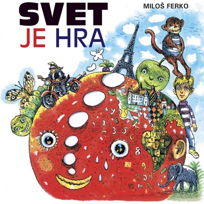 Svet je hra Miloš Ferko, Martin Kellenberger