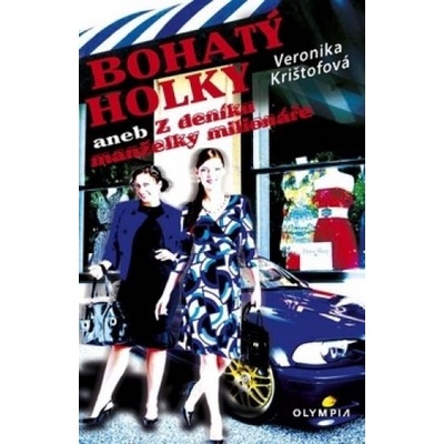 Bohatý holky - Veronika Krištofová