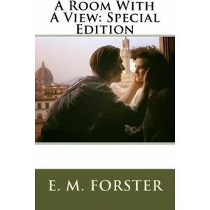 A Room With A View: Special Edition | E. M. Forster (ISBN: 9781717586773)