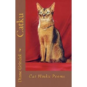 Catku: Cat Haiku Poems | Diane Grindol (ISBN: 9781453845684)