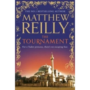 Tournament | Matthew Reilly (2015)