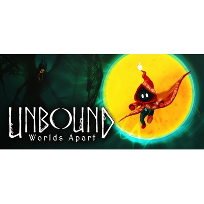 Unbound: Worlds Apart