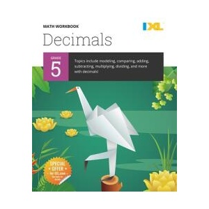 IXL Math Workbook: Grade 5 Decimals | Learning, IXL (ISBN: 9781947569331)