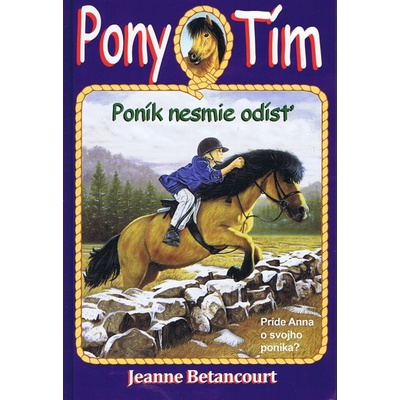 Poník nesmie odísť Jeanne Betancourt