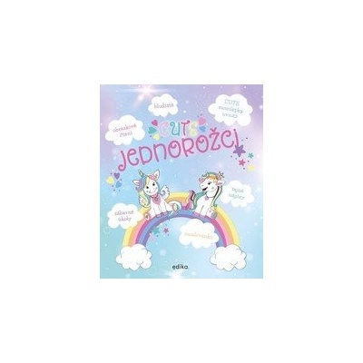 CUTE - jednorožci - Andrea Brázdová, Aleš Čuma ilustrátor