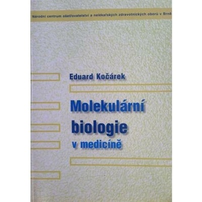 Molekulární biologie v medicíně